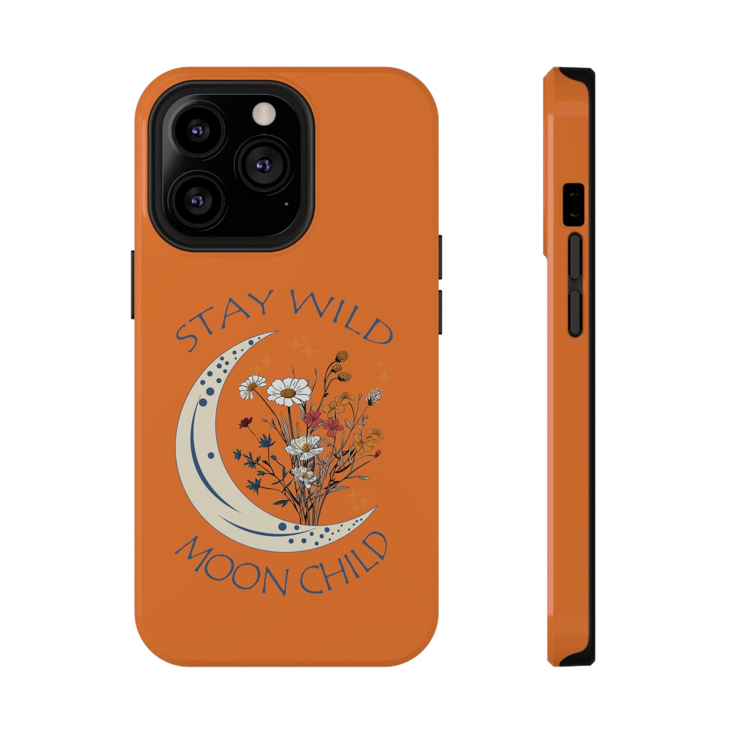 Stay Wild Moon Child Impact-Resistant Cases