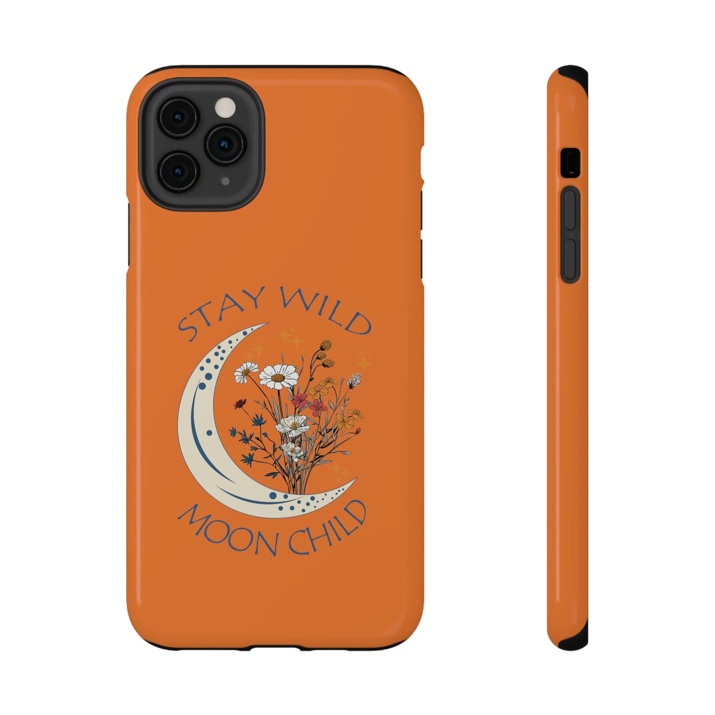 Stay Wild Moon Child Impact-Resistant Cases