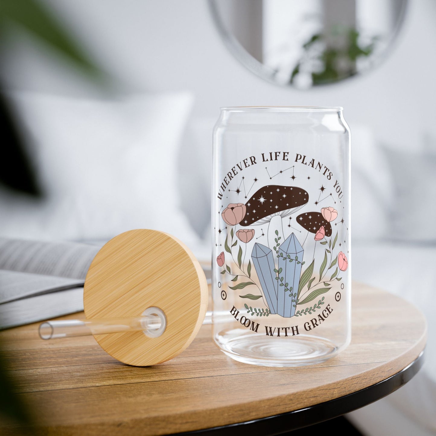 Wherever Life Plants You Grow With Grace Sipper Glass, 16oz