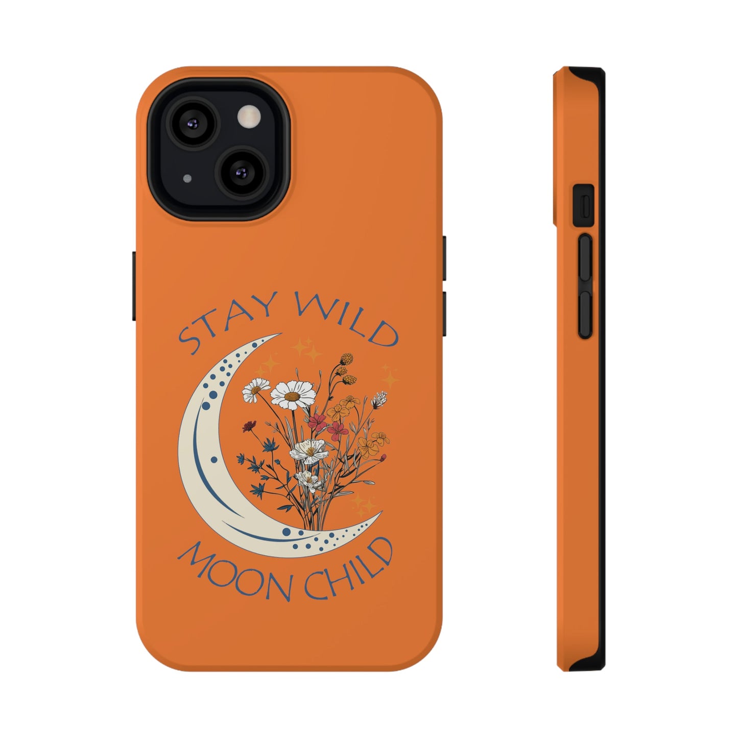 Stay Wild Moon Child Impact-Resistant Cases