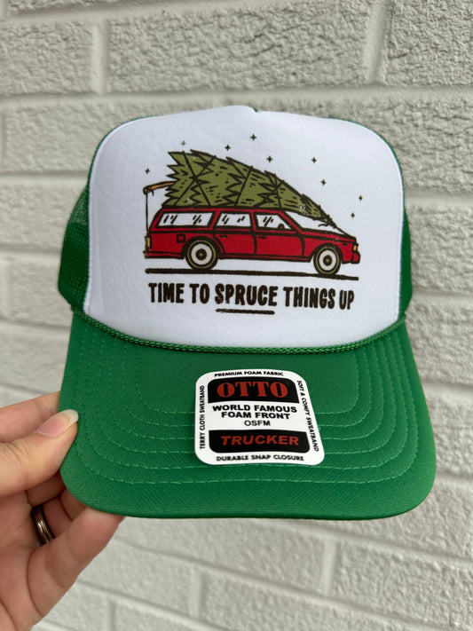 Time to Spruce things up Trucker Hat