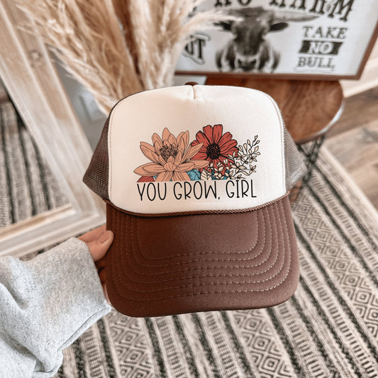 You Grow Girl trucker hat