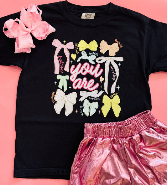 You Are Bows Tee