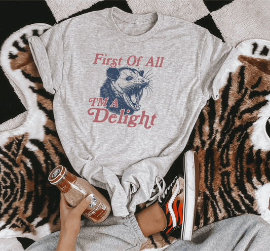 I'm a delight ash tee