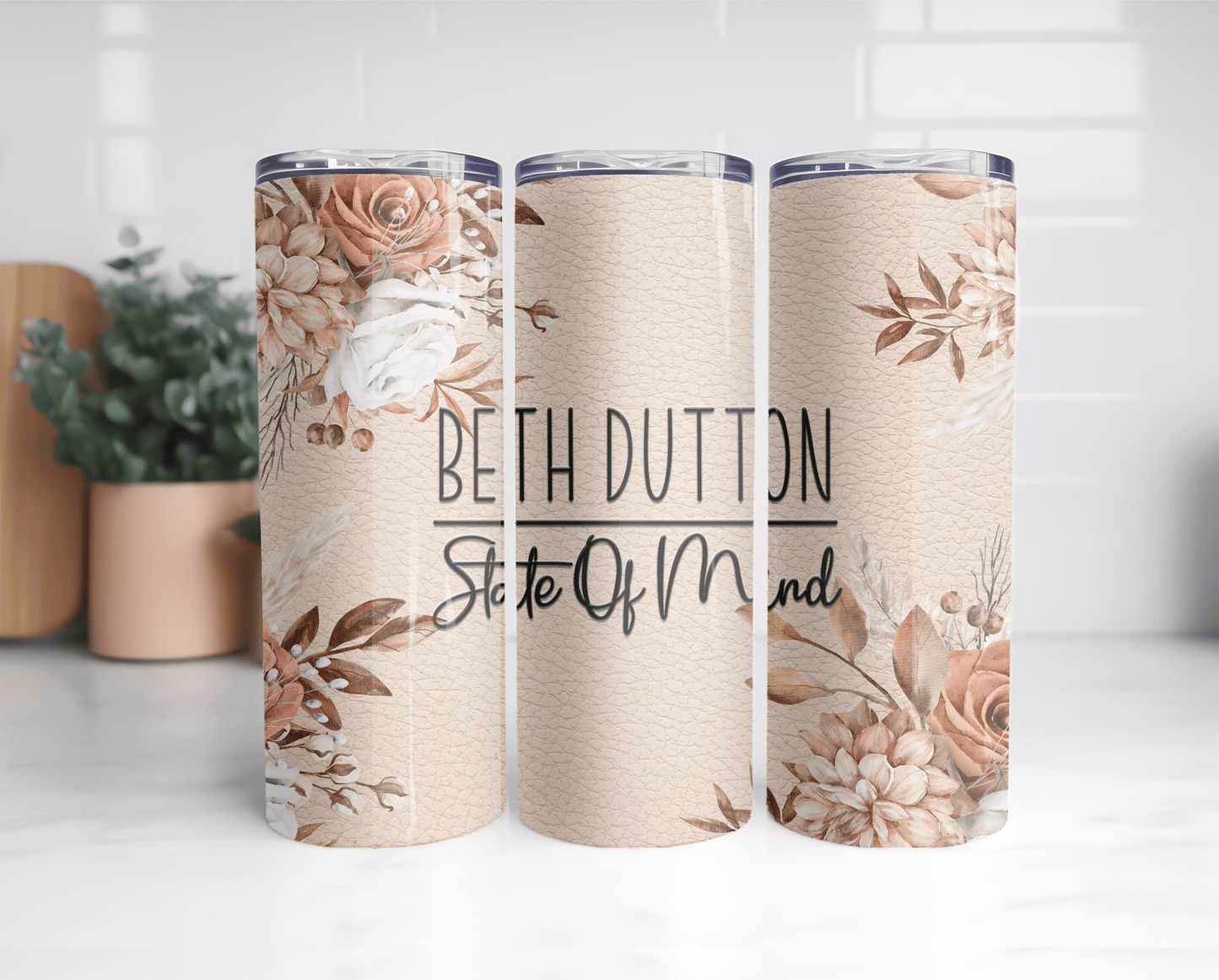 Beth Dutton State of Mind Tumbler