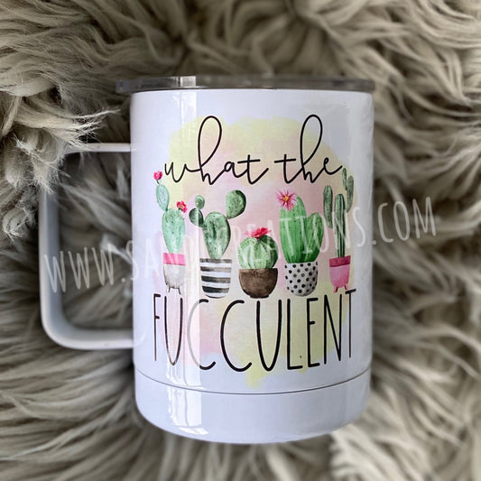 What the Fucculent Mug