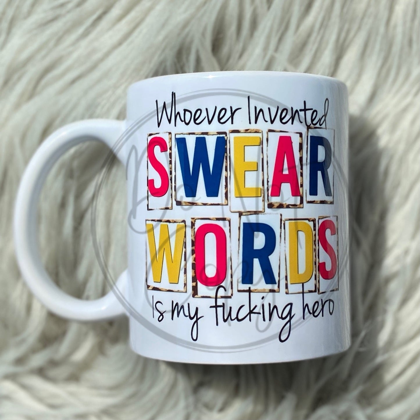 Whoever invented swear words Mug