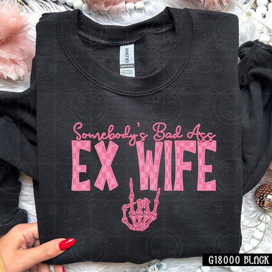 Somebody's Bad Ass Ex Wife | Comfort Colors Tee or Gildan Crewneck Sweatshirt